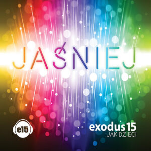 Okładka płyty „Jaśniej” zespołu Exodus15