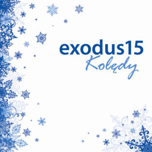 Okładka płyty „Kolędy” zespołu Exodus15
