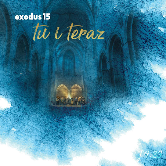 Exodus15 – Tu i teraz Okładka płyty „Tu i teraz” zespołu Exodus15